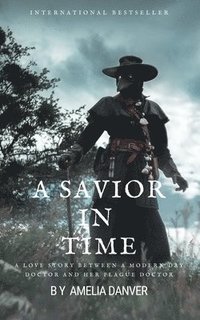 bokomslag Savior In Time (Timelines #1)