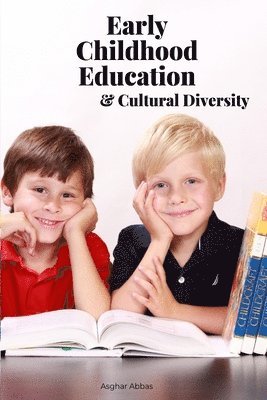 Early Childhood Education & Cultural Diversity 1