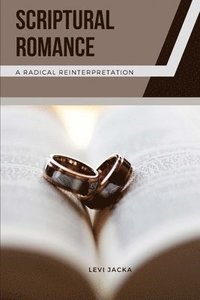 bokomslag Scriptural Romance