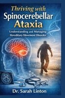 Sarah Linton - Thriving with Spinocerebellar Ataxia, Häftad. Tillgänglighet: Lägg i varukorg
