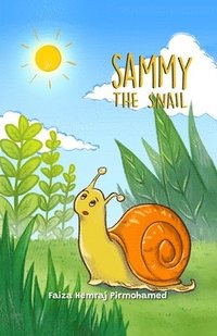 bokomslag Sammy the Snail