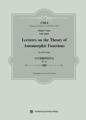 Lectures on the Theory of Automorphic Functions