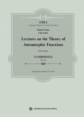 Lectures on the Theory of Automorphic Functions