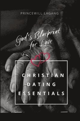 God's Blueprint for Love 1