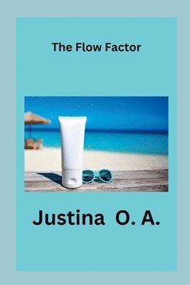 The Flow Factor 1