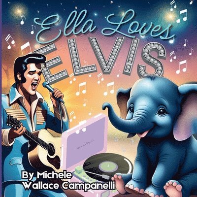 Ella Loves Elvis 1