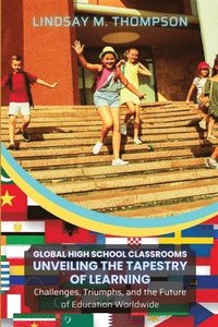 bokomslag Global High School Classrooms
