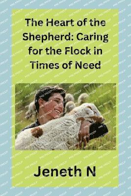 Heart of the Shepherd 1