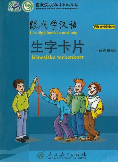 bokomslag Lär Dig Kinesiska Med Mig: För Nybörjare, Kinesiska Teckenkort (Svenska)