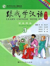 bokomslag Learn Chinese with Me vol.3 - Student's Book