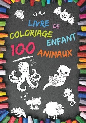Livre de coloriage enfant 100 Animaux 1