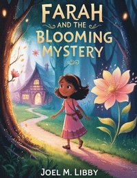 bokomslag farah and the Blooming Mystery