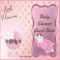 bokomslag Little Princess Baby Girl Shower Guest Book