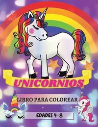 bokomslag Unicornios Libro para Colorear Edades 4-8