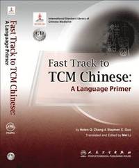 bokomslag Fast Tract to TCM Chinese