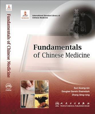Fundamentals of Chinese Medicine