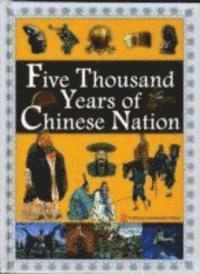 Five Thousand Years of Chinese Nation