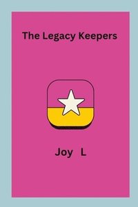 bokomslag The Legacy Keepers