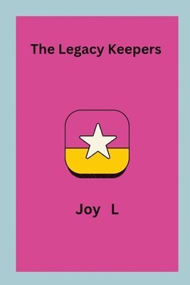 The Legacy Keepers 1