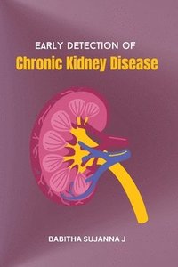 bokomslag Early Detection of Chronic Kidney Disease