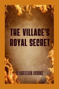 bokomslag Village's Royal Secret