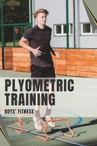 bokomslag Plyometric Training Boys' Fitness