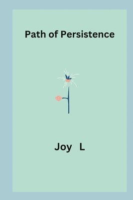 Path of Persistence 1