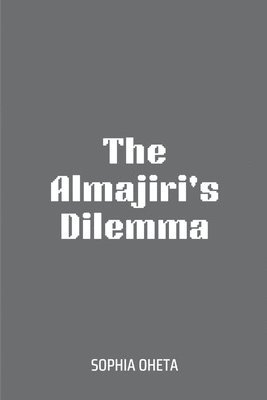 bokomslag The Almajiri's Dilemma