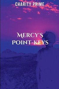 bokomslag Mercy Point Keys