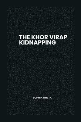 bokomslag Khor Virap Kidnapping