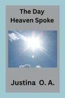 bokomslag Day Heaven Spoke