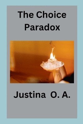 The Choice Paradox 1