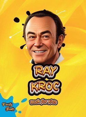 bokomslag Ray Kroc Book for Kids