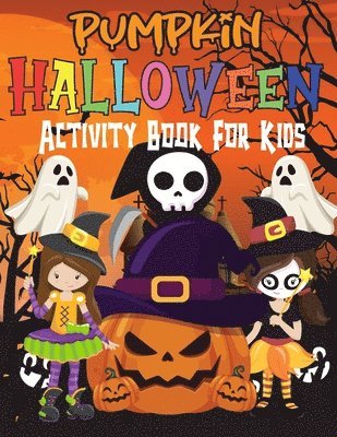 Halloween Activity Book for Kids Ages 4-8
