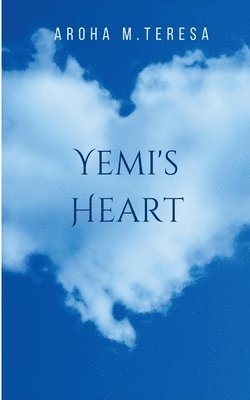 bokomslag Yemi's Heart