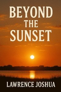 bokomslag Beyond the Sunset