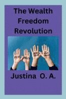 The Wealth Freedom Revolution 1