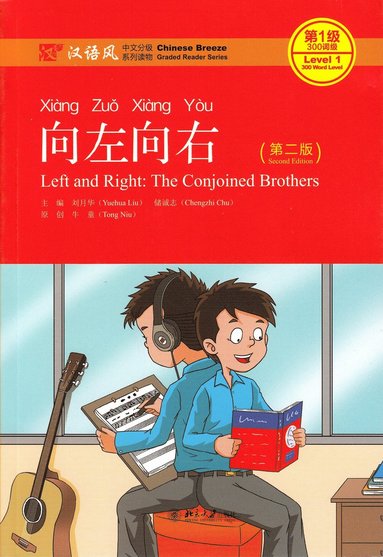 bokomslag Left and Right: the Conjoined Brothers - Chinese Breeze Graded Reader, Level 1: 300 Words Level