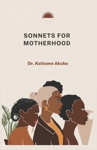 bokomslag Sonnets for Motherhood