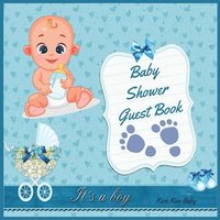 bokomslag It's a Boy! Baby Shower Guest Book