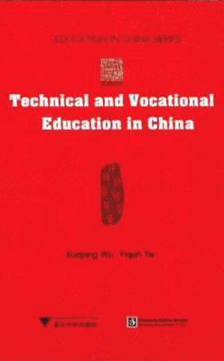 Technical and Vocational Education in China 1