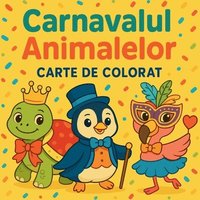 bokomslag Carnavalul Animalelor