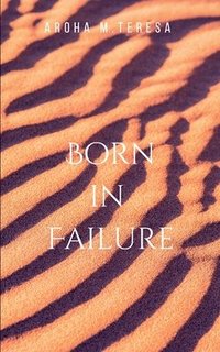 bokomslag Born in Failure