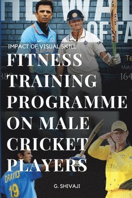 bokomslag Impact of Visual Skill Fitness Training Programme on Male Cricket Players