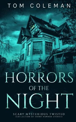 Horrors of the Night 1