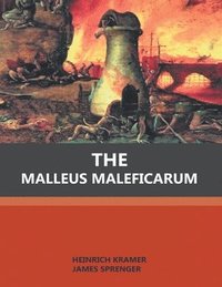 bokomslag The Malleus Maleficarum