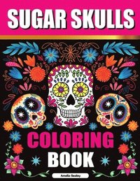 bokomslag Sugar Skulls Adult Coloring Book for Relaxation