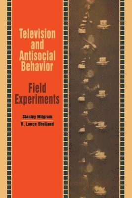 Television and Antisocial Behavior 1
