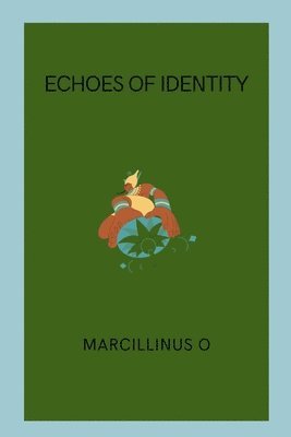 Echoes of Identity 1