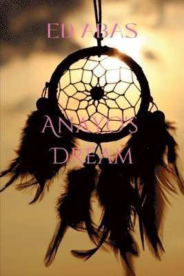 Anayo's Dream 1